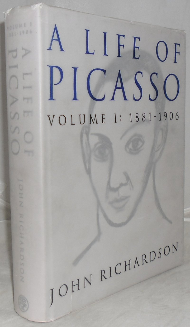 A Life of Picasso: 1881-1906 v. 1