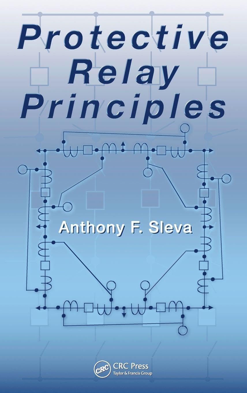Protective Relay Principles