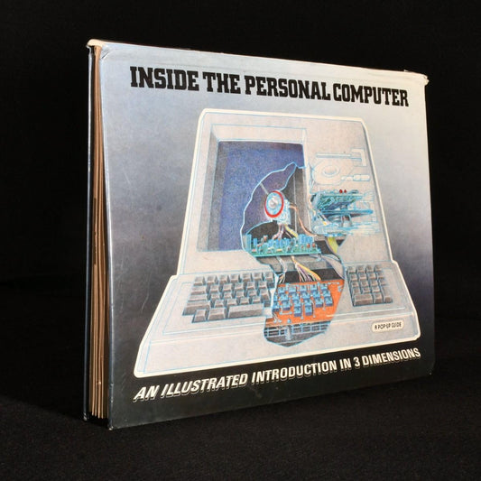 Inside the Personal Computer: An Illustrated Introduction in 3 Dimensions