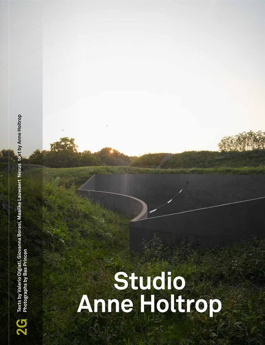 2G: Studio Anne Holtrop: Issue #73