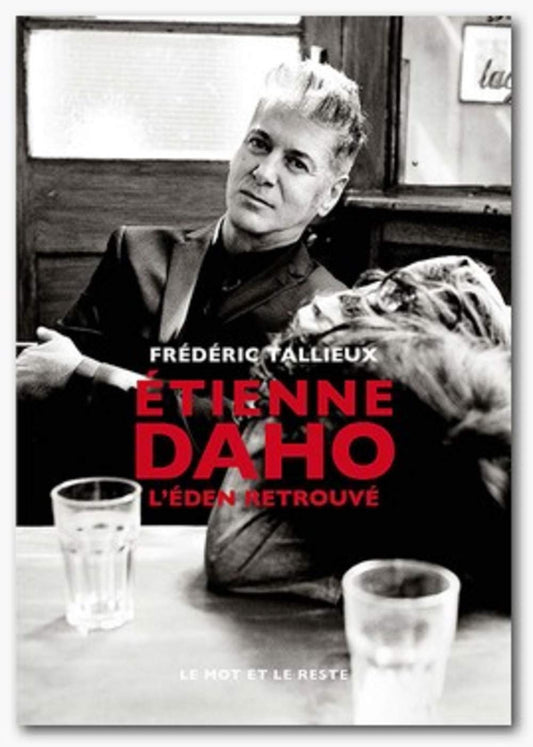 Étienne Daho - L'Eden retrouvé