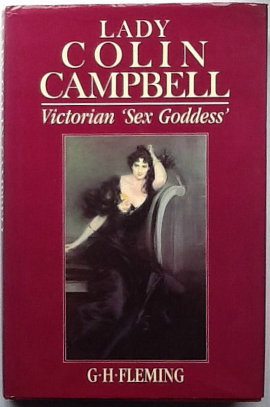 Lady Colin Campbell: Victorian "sex goddess"