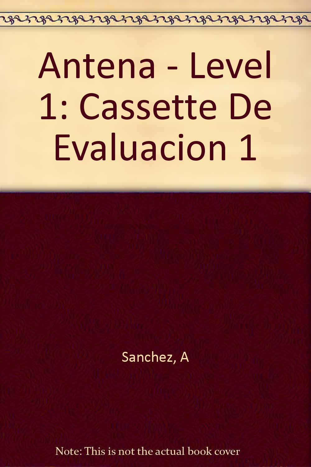 Antena - Level 1: Cassette De Evaluacion 1