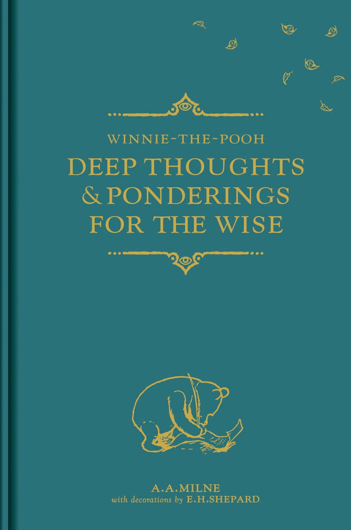 Winnie The Pooh Deep Thoughts & Ponderin