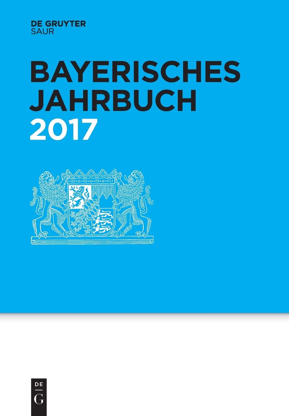 Bayerisches Jahrbuch 2017 (German Edition)