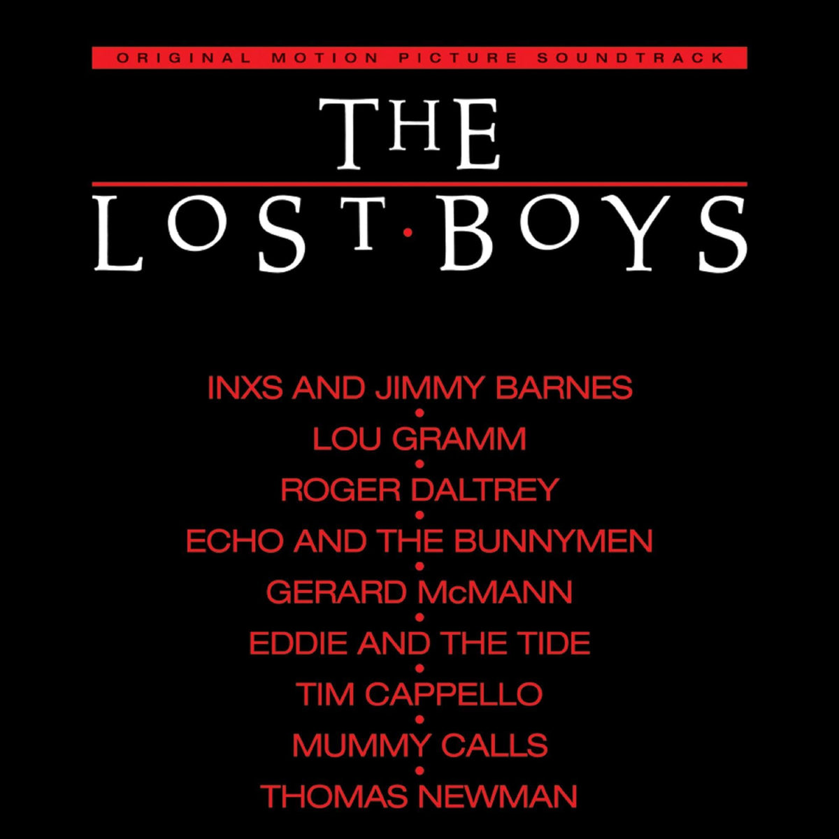 THE LOST BOYS - ORIGINAL MOTION PICTURE SOUNDTRACK (METALLIC SILVER VINYL/LIMITED EDITION)