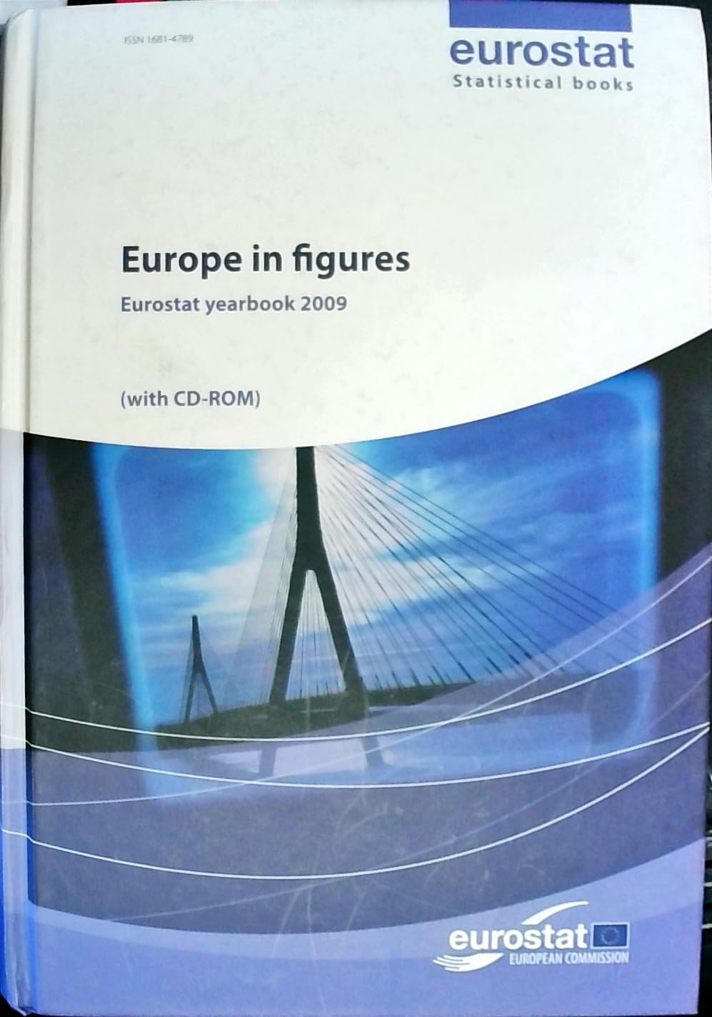 Europe in Figures: Eurostat Yearbook 2009