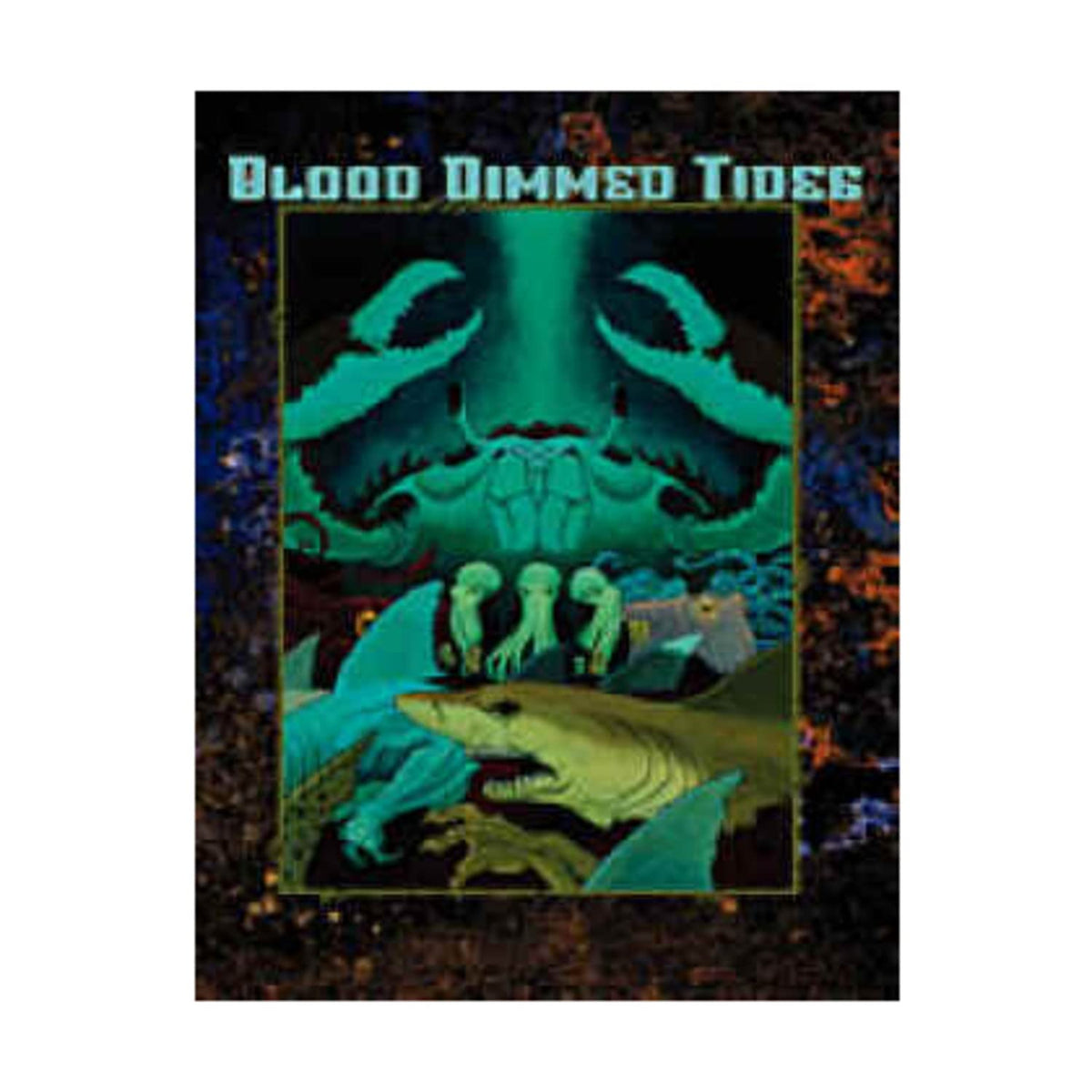 Blood-Dimmed Tides (World of Darkness)