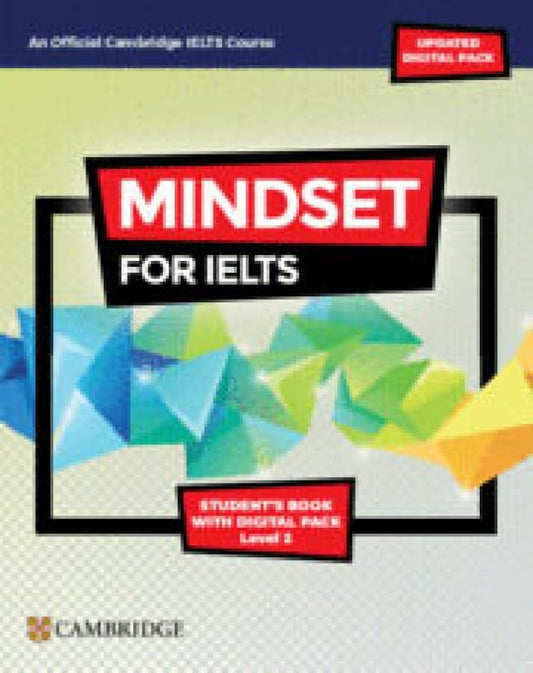 Mindset for IELTS with Updated Digital Pack Level 2 Student s Book with Digital Pack
