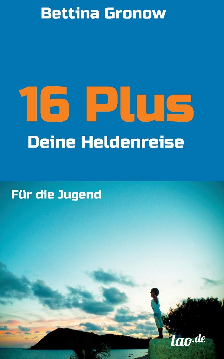 16 Plus: Deine Heldenreise