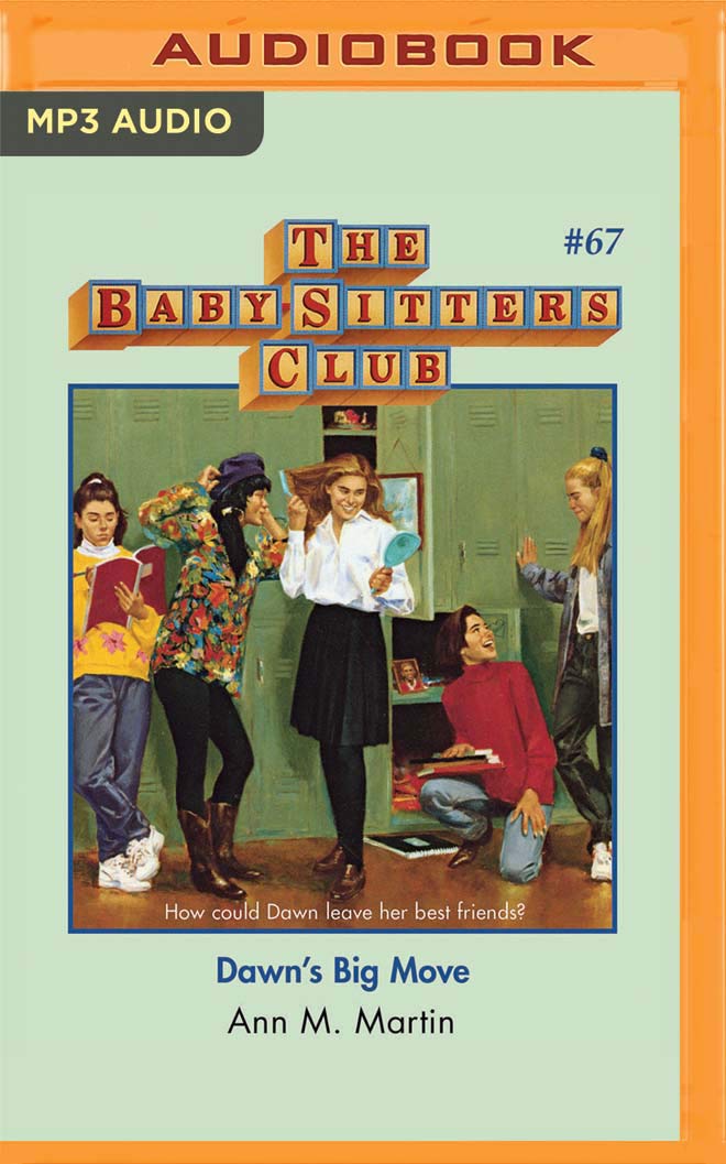 Dawn's Big Move (The Baby-Sitters Club, 67)