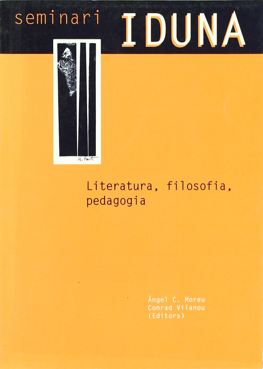 Literatura, filosofía, pedagogía: seminari iduna