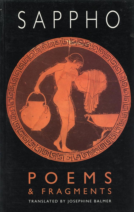 Sappho: Poems and Fragments