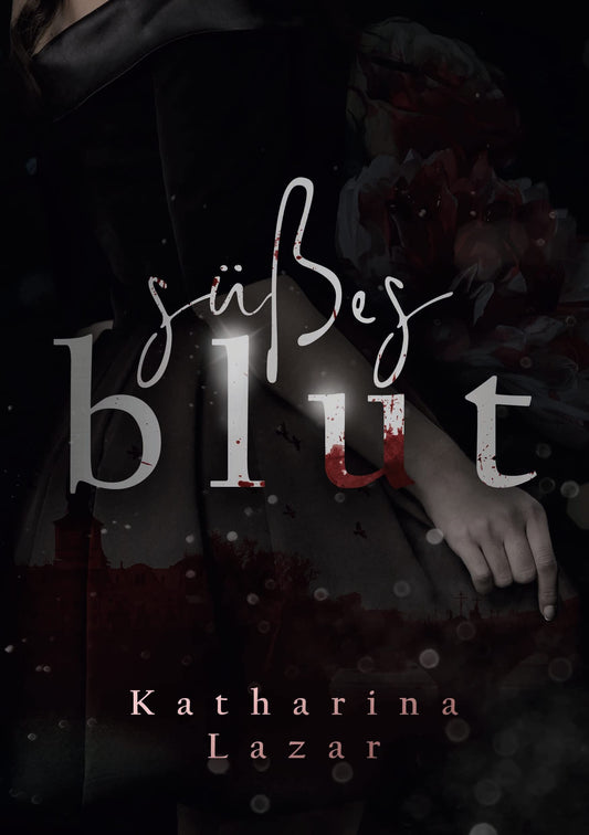 Süßes Blut (German Edition)