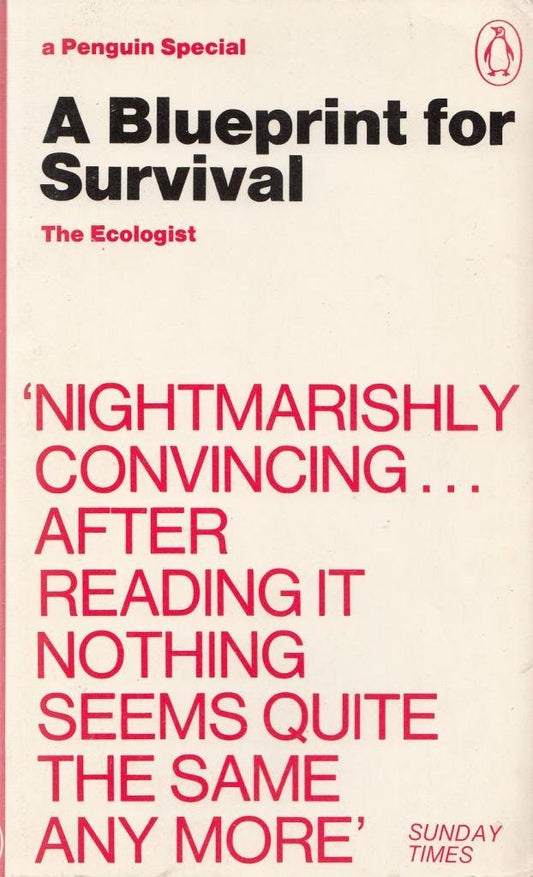 A Blueprint for survival, (A Penguin special)