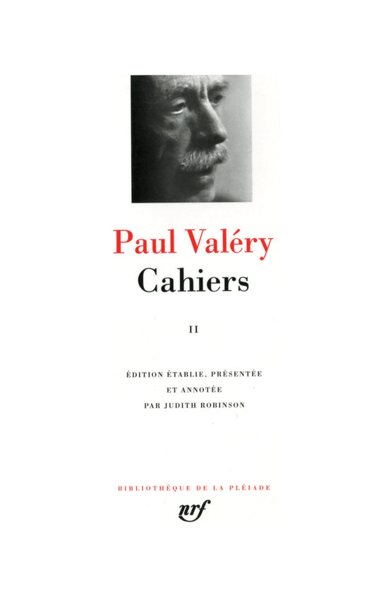 Cahiers Tome 2 (French Edition) Bibliotheque de la Pleiade