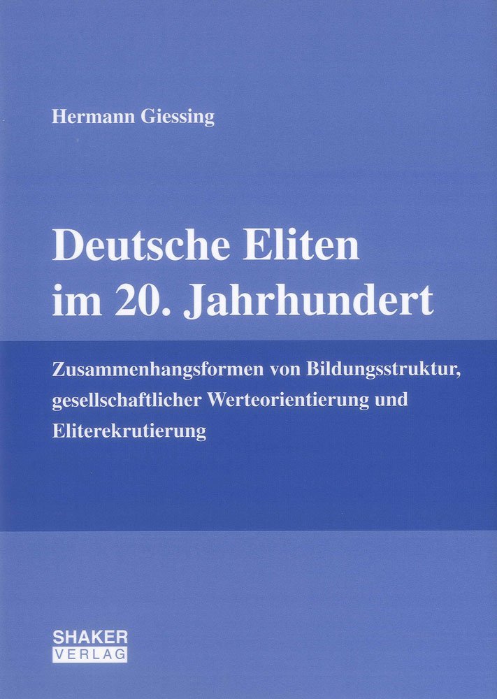 Deutsche Eliten im 20. Jahrhundert