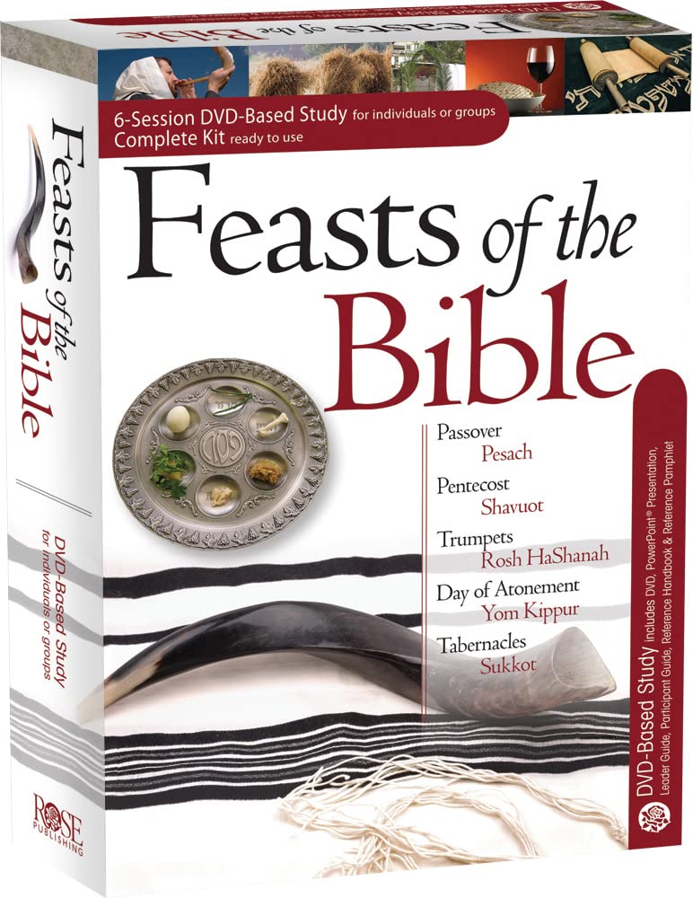 Feasts of the Bible 6-Session DVD Based Study Complete Kit: Passover, Pesach, Pentecost, Shavuot, Trumpets, Rosh Hashanah, Day of Atonement, Yom Kippu