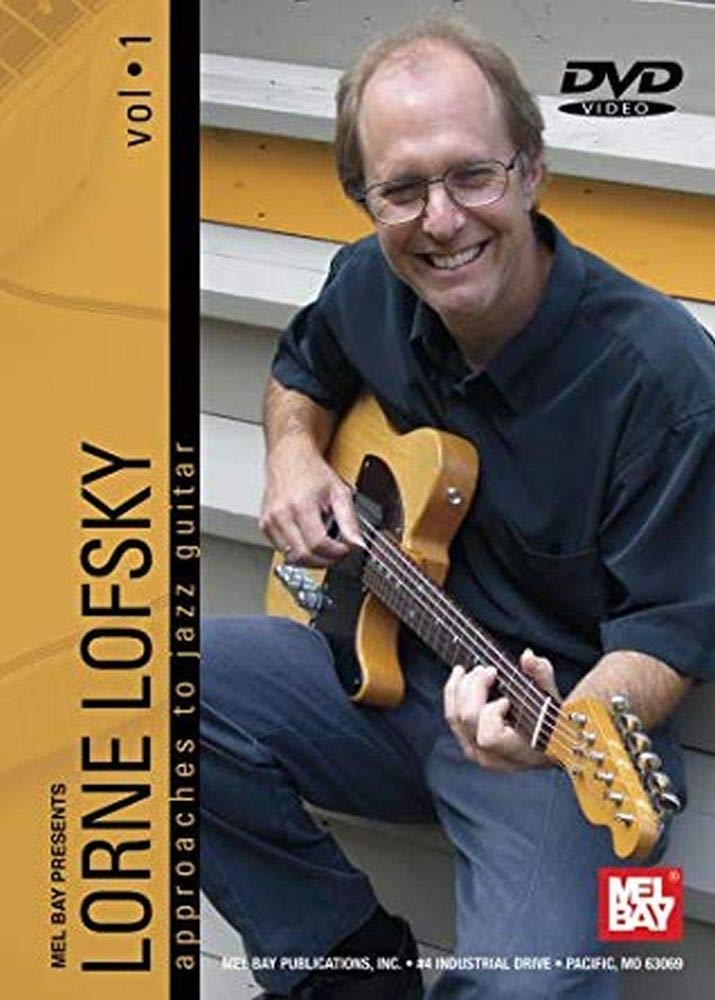 Lorne Lofsky: Approaches to Jazz Guitar