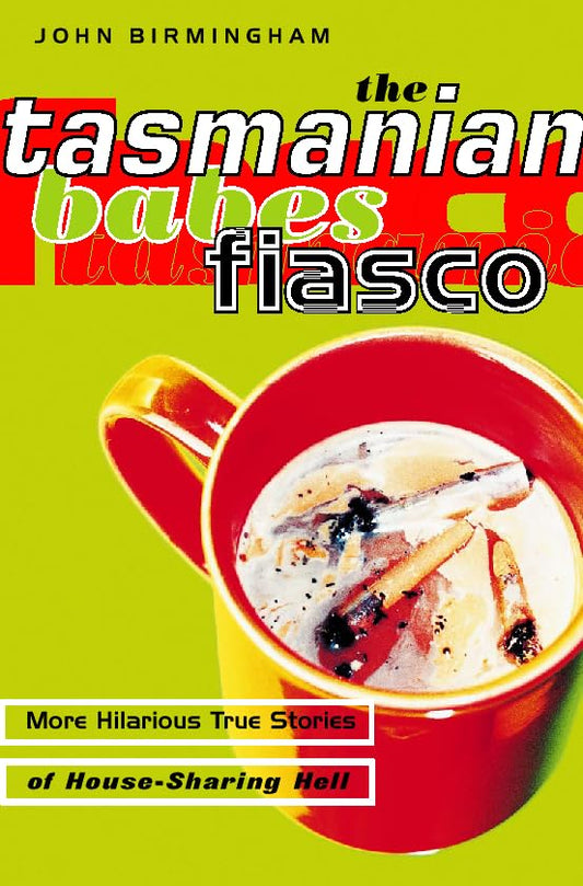 The Tasmanian Babes Fiasco