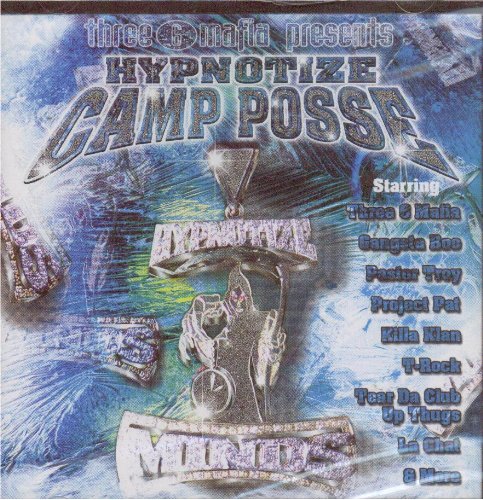 Three 6 Mafia Presents: Hypnotize Camp Posse