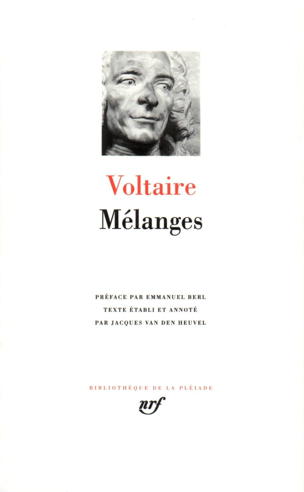 Melanges (French Edition) (Bibliotheque de la Pleiade)