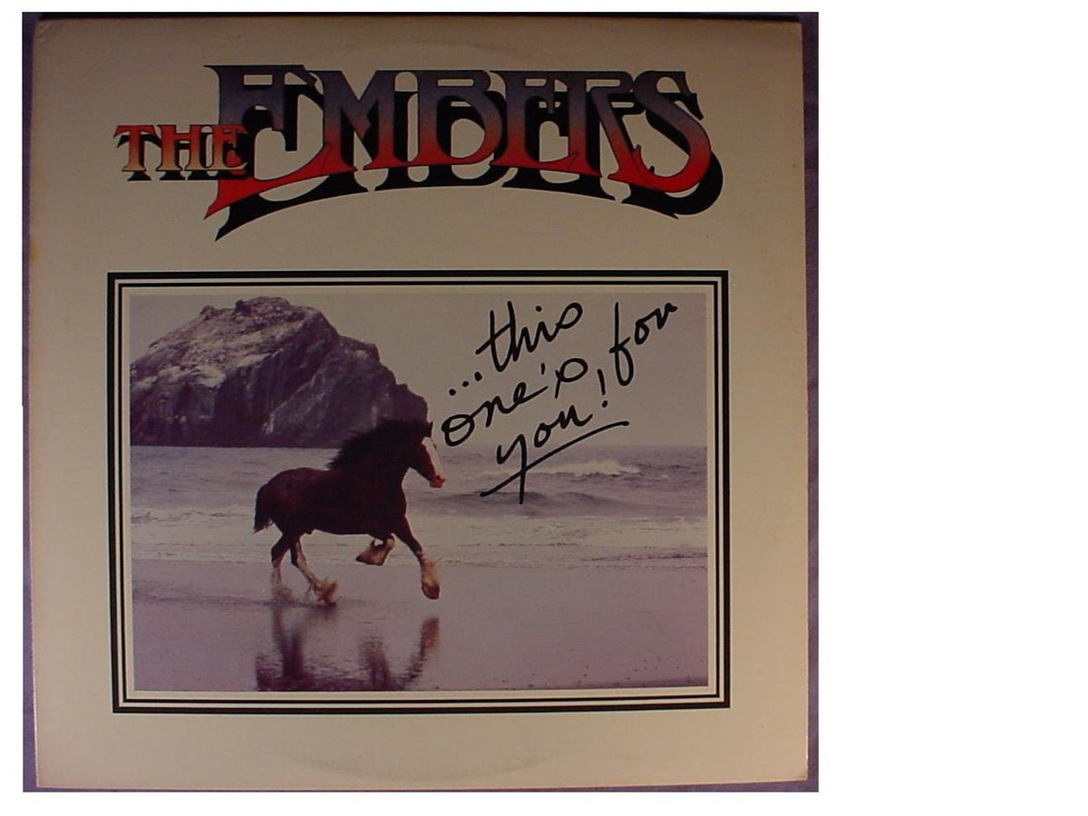 The Embers: This One's for You