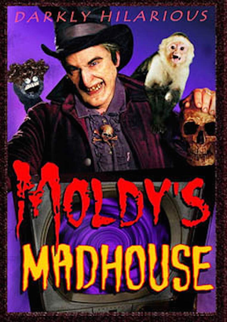 Moldy's Madhouse