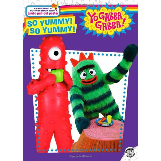 So Yummy! So Yummy! (Yo Gabba Gabba!)