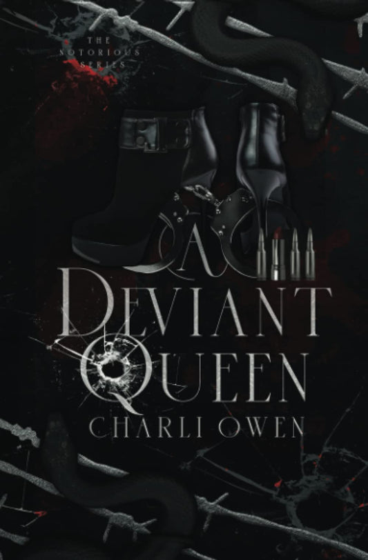 A Deviant Queen: The Notorious Series Book 1