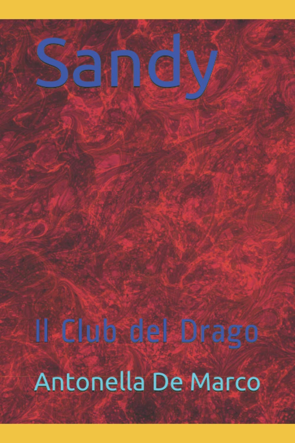 Sandy: Il Club del Drago (Italian Edition)