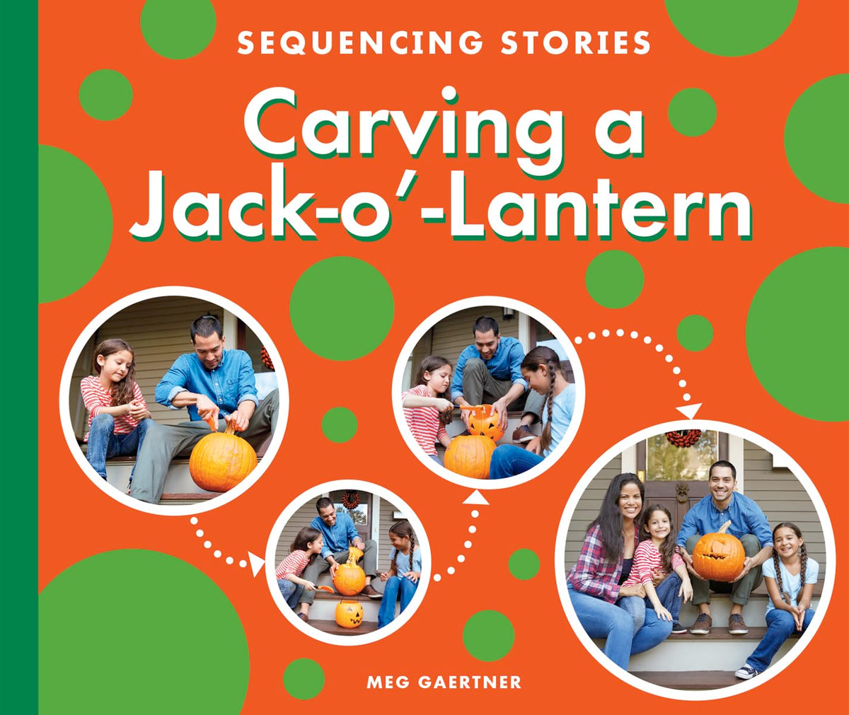 Carving a Jack-o'-Lantern (Sequencing Stories)