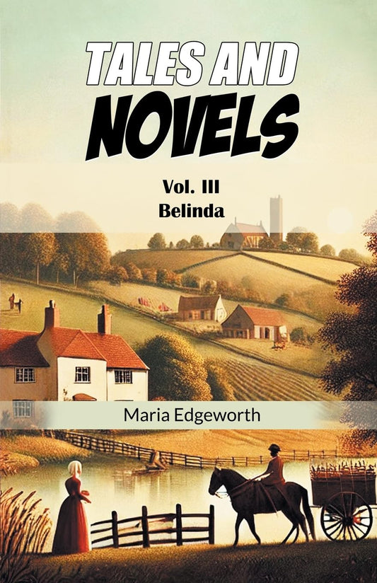 Tales And Novels Vol. III Belinda
