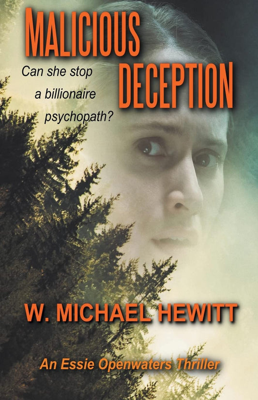 Malicious Deception (Essie Openwaters Mystery Thriller)