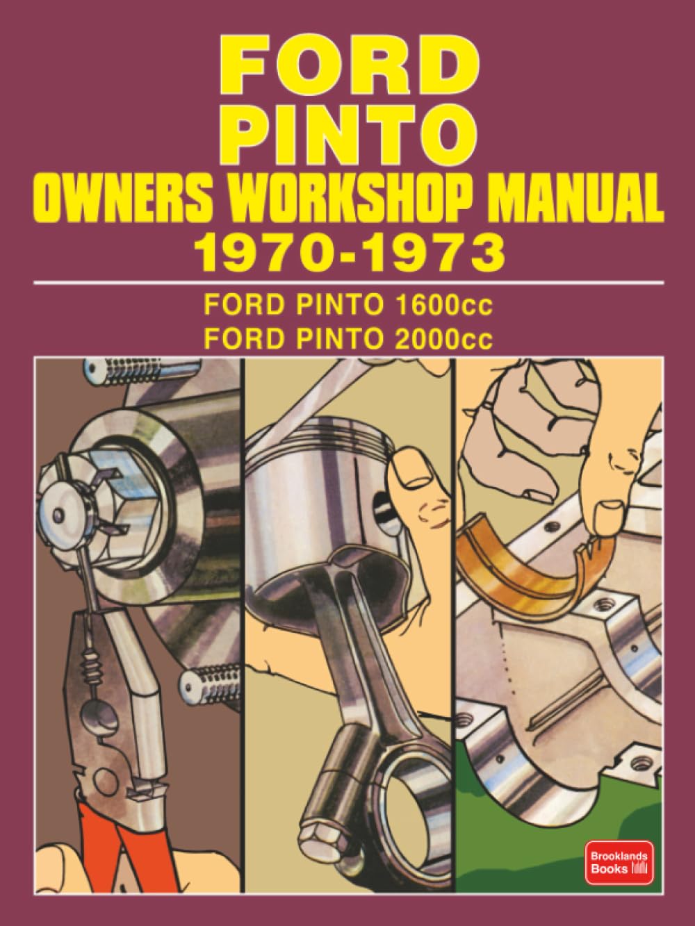 FORD PINTO OWNERS WORKSHOP MANUAL 1970-1973