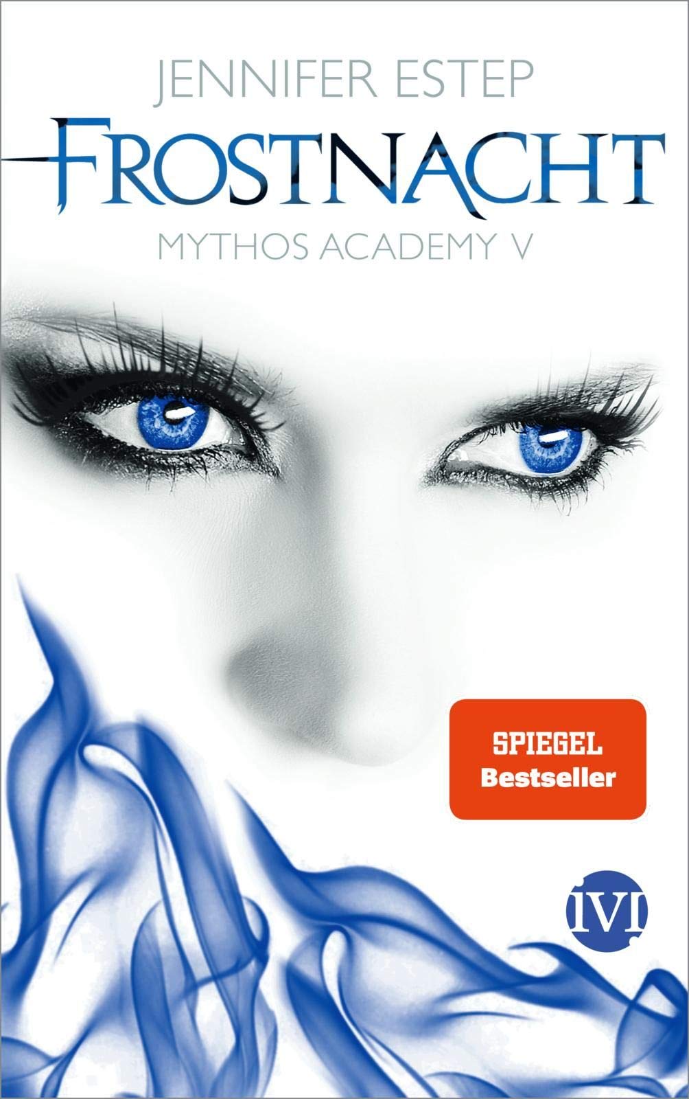 Frostnacht: Mythos Academy 05