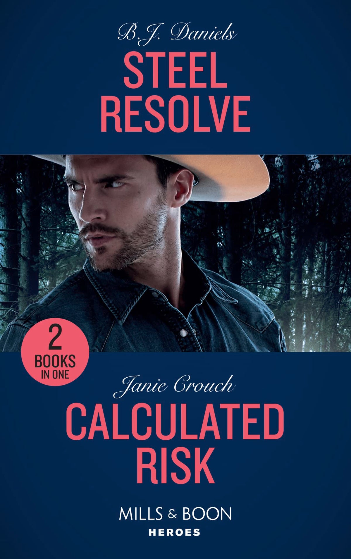 Steel Resolve: Steel Resolve (Cardwell Ranch: Montana Legacy) / Calculated Risk (The Risk Series: A Bree and Tanner Thri