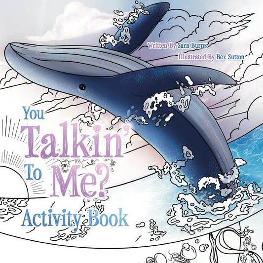 You Talkin' To Me?: Activity Book