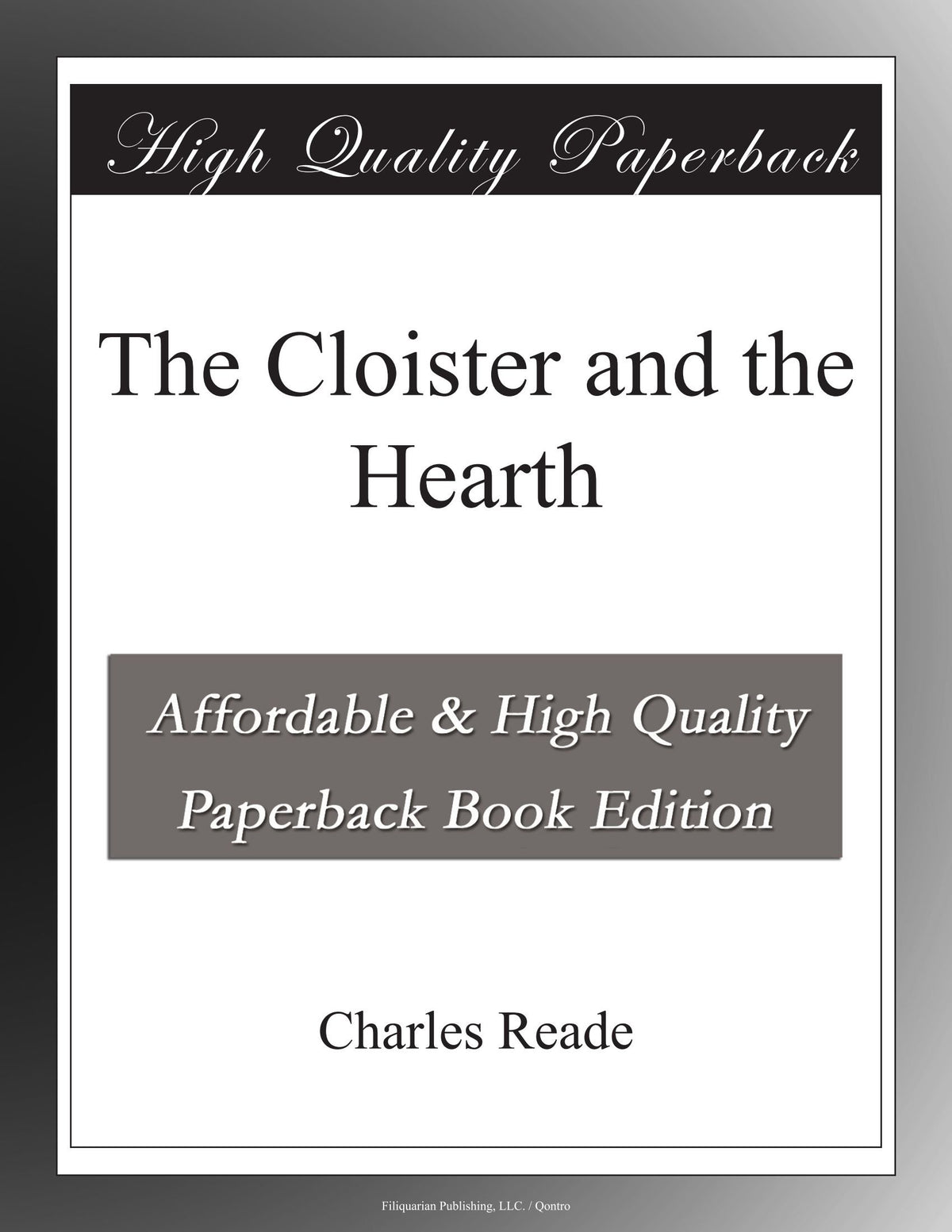 The Cloister and the Hearth