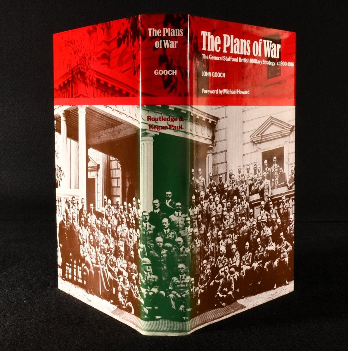 The Plans Of War : The General Staff and British Military Strategy c. 1900-1916