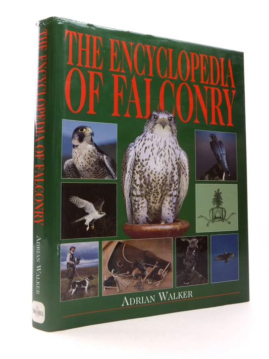 The Encyclopedia of Falconry