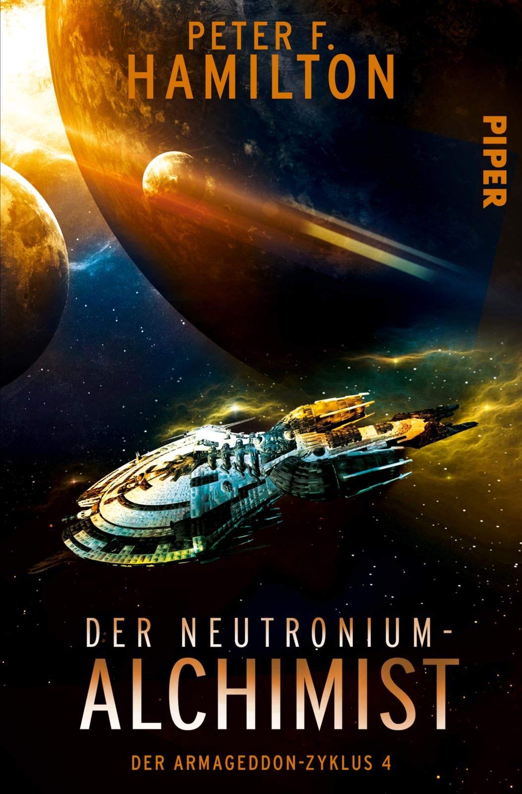 Der Neutronium-Alchimist: Der Armageddon-Zyklus 04