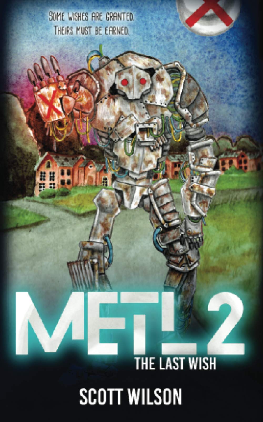 METL 2: The Last Wish
