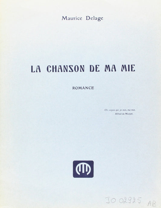 Delage: La Chanson de ma mie
