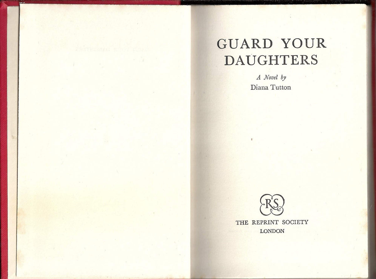 Guard your daughters,: A novel