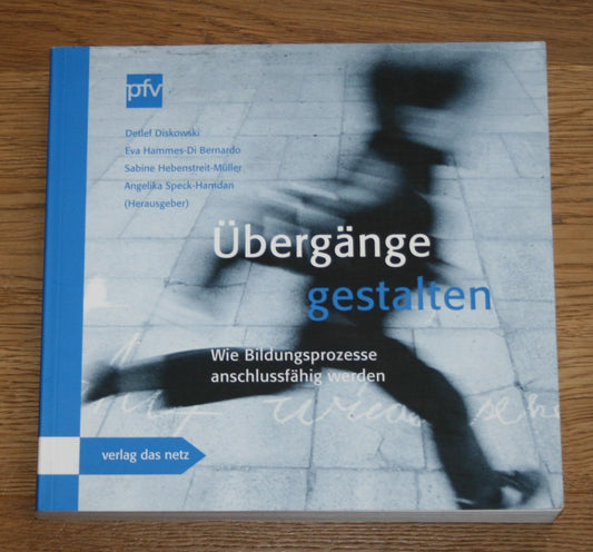 Übergänge gestalten