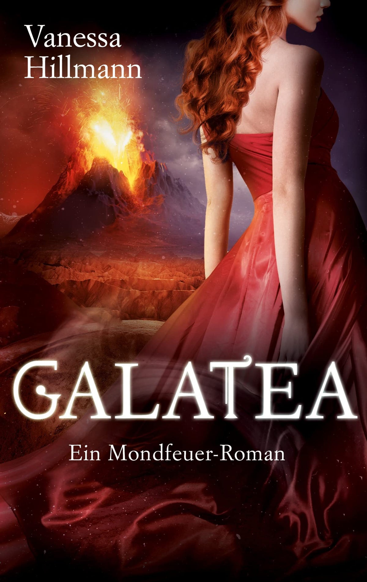 Galatea: Ein Mondfeuer-Roman (German Edition)