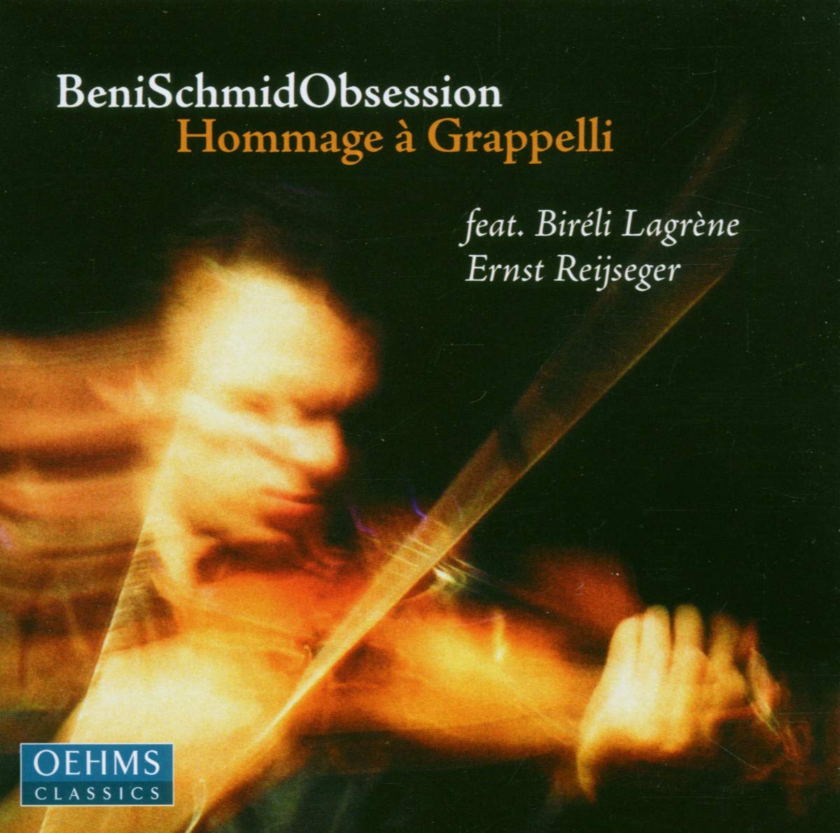 Beni Schmid: Obsession'. (Hommage A Grappelli. Short Quantity. Please Access Detailed Informa