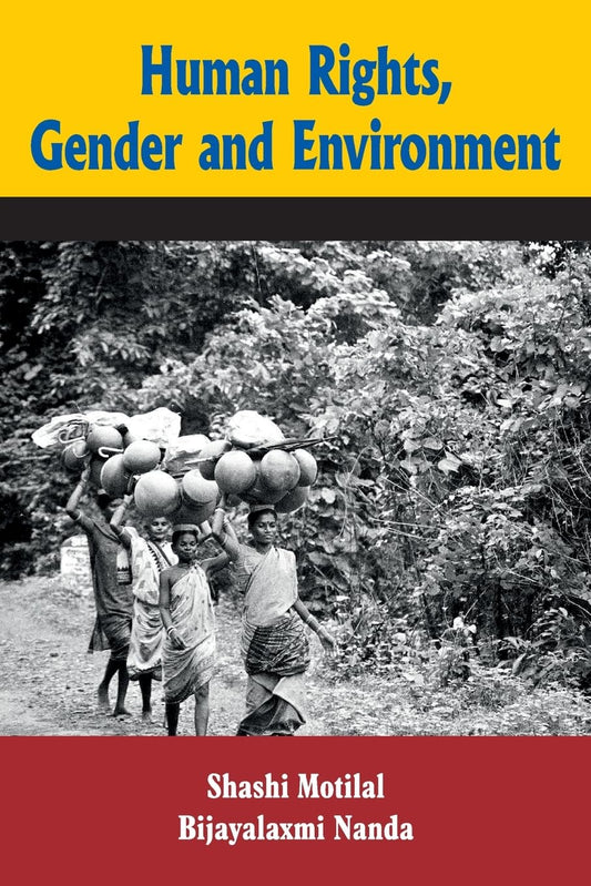 Human Rights, Gender and Environment