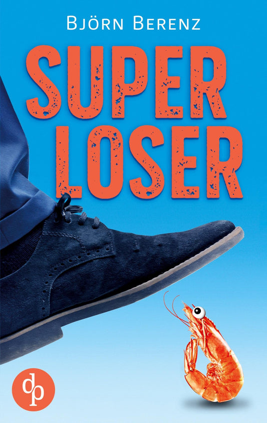 Superloser (German Edition)
